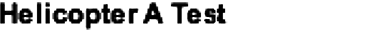 Helicopter A
